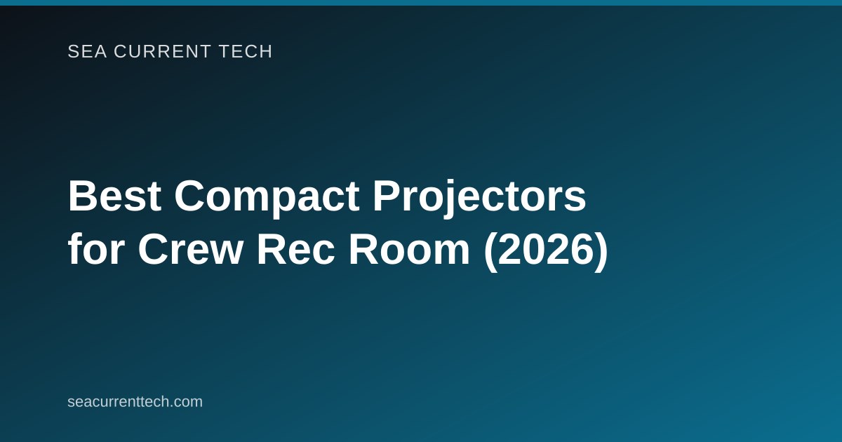 Best Compact Projectors for Crew Rec Room (2026)